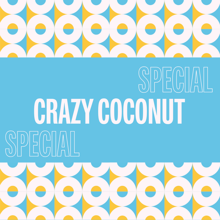 *SPECIAL* Crazy Coconut