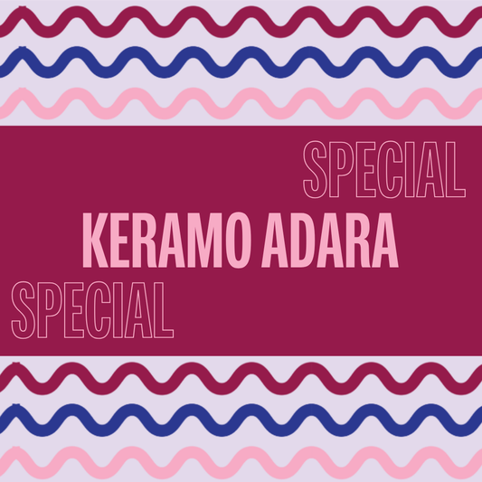 *SPECIAL* Keramo Adara